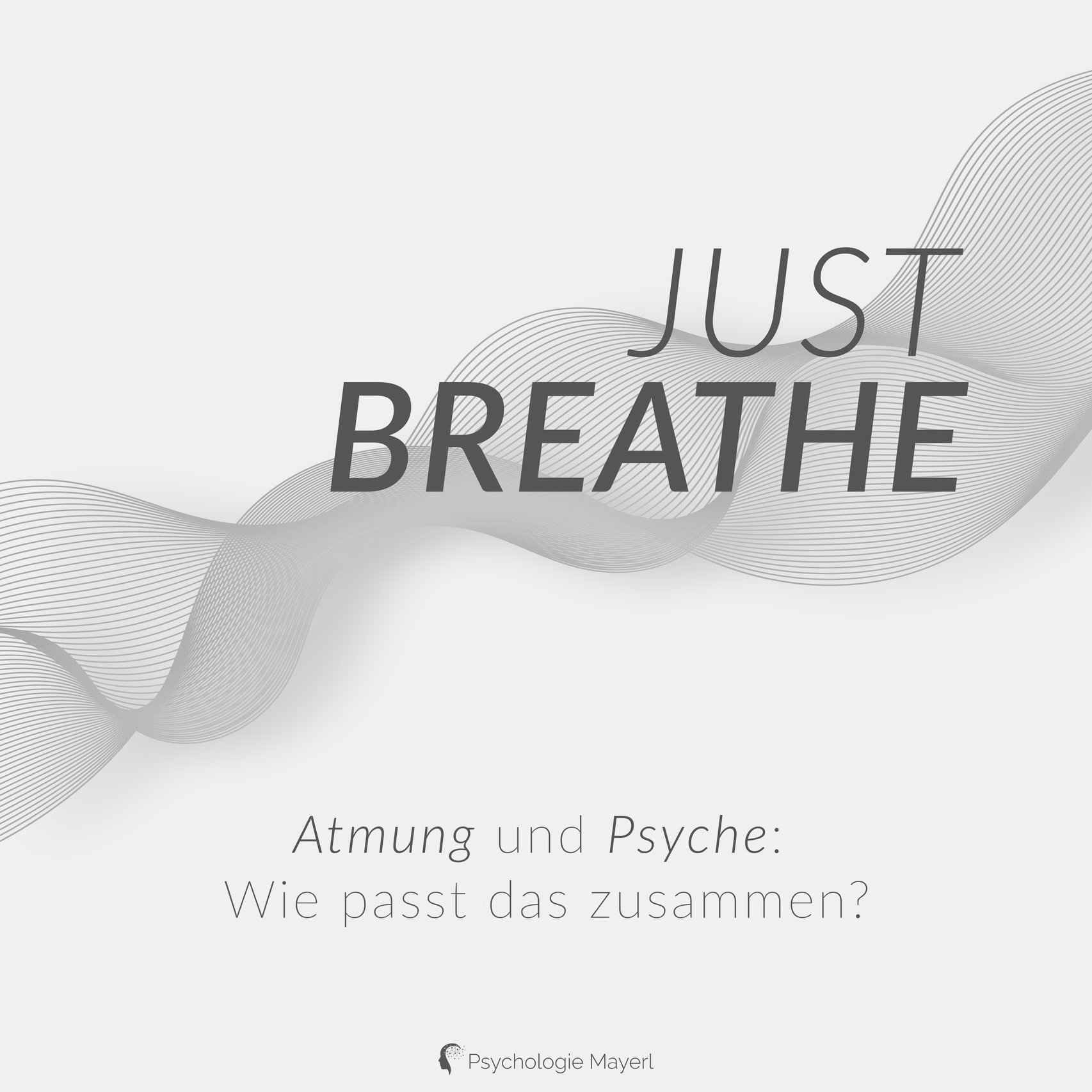 Atmung Atemtechniken Lippenbremse Angst Panik Psychologe Graz